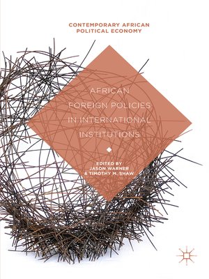 cover image of African Foreign Policies in International Institutions